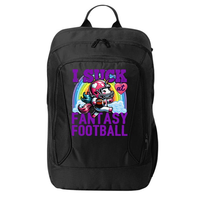 I Suck At Fantasy Football Unicorn Rainbow Loser Gift City Backpack