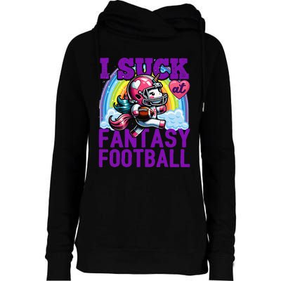 I Suck At Fantasy Football Unicorn Rainbow Loser Gift Womens Funnel Neck Pullover Hood