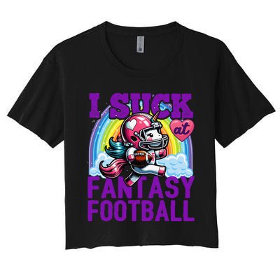 I Suck At Fantasy Football Unicorn Rainbow Loser Gift Women's Crop Top Tee