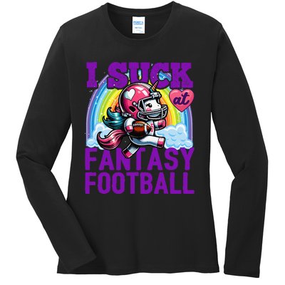 I Suck At Fantasy Football Unicorn Rainbow Loser Gift Ladies Long Sleeve Shirt