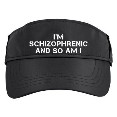 IM Schizophrenic And So Am I Adult Drive Performance Visor