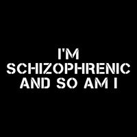IM Schizophrenic And So Am I Cooling Performance Long Sleeve Crew
