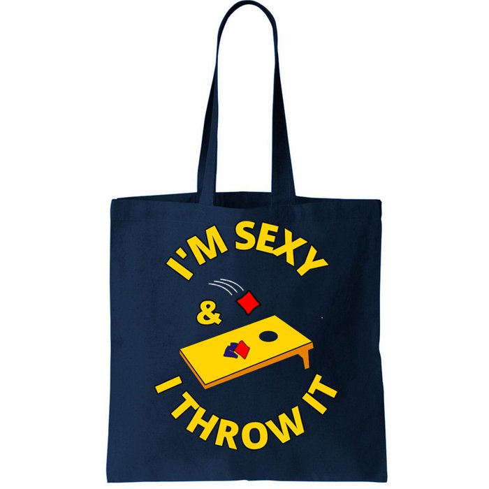 I'm Sexy And I Throw It Cornhole Bean Bag Sacks Corn Hole Premium Tote Bag