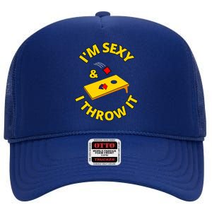 I'm Sexy And I Throw It Cornhole Bean Bag Sacks Corn Hole Premium High Crown Mesh Back Trucker Hat