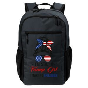 I'm Still A Trump Girl, I Make No Apologies Trump 2024 Daily Commute Backpack