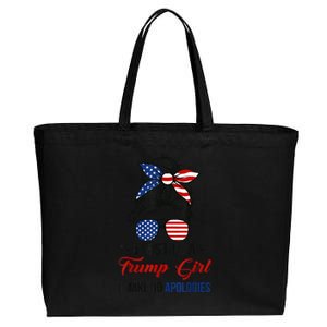 I'm Still A Trump Girl, I Make No Apologies Trump 2024 Cotton Canvas Jumbo Tote