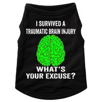 I Survived A Traumatic Brain Injury Whats Your Excuse Doggie Tank