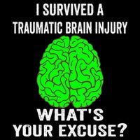 I Survived A Traumatic Brain Injury Whats Your Excuse 16 in Basic Backpack
