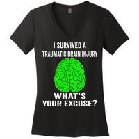 I Survived A Traumatic Brain Injury Whats Your Excuse Women's V-Neck T-Shirt