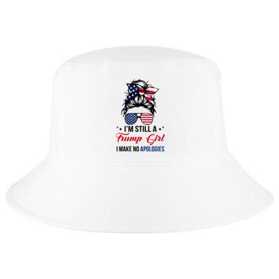 I'm Still A Trump Girl I Make No Apologies Cool Comfort Performance Bucket Hat