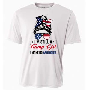 I'm Still A Trump Girl I Make No Apologies Cooling Performance Crew T-Shirt