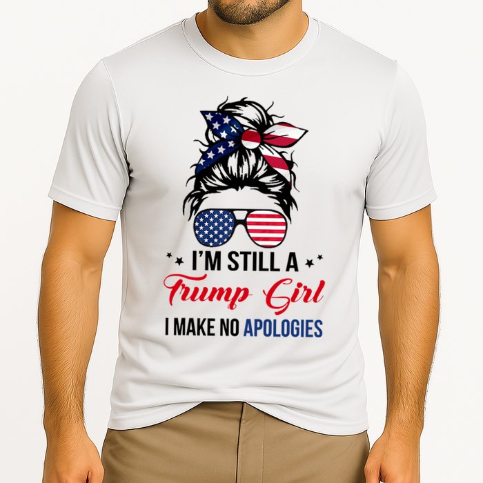 I'm Still A Trump Girl I Make No Apologies Cooling Performance Crew T-Shirt