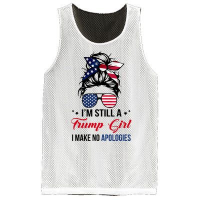 I'm Still A Trump Girl I Make No Apologies Mesh Reversible Basketball Jersey Tank