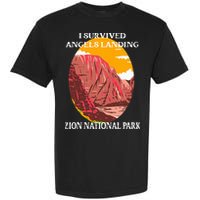 I Survived Angels Landing Hike Zion National Park Utah Garment-Dyed Heavyweight T-Shirt