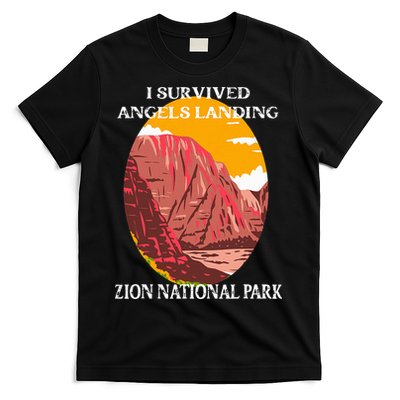 I Survived Angels Landing Hike Zion National Park Utah T-Shirt