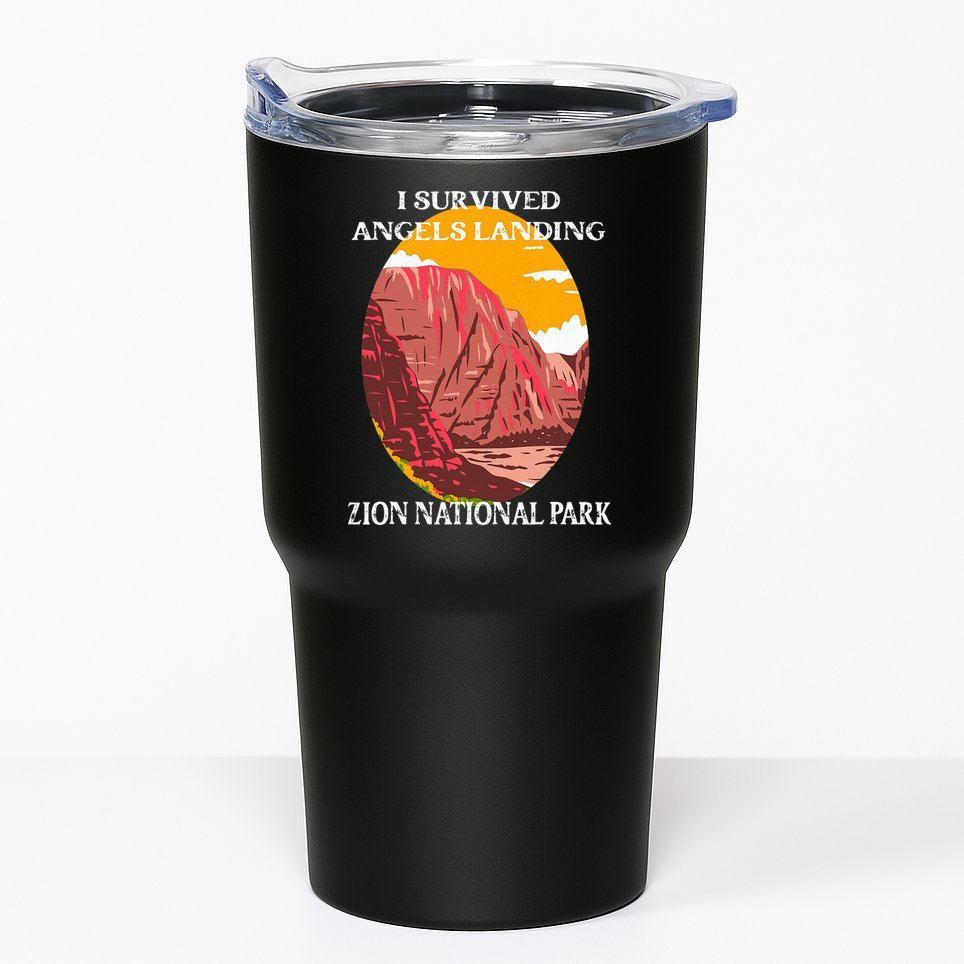 I Survived Angels Landing Hike Zion National Park Utah Tumbler