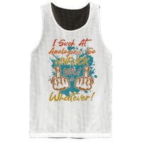 I Suck At Apologies Funny Sarcastic Sarcasm Sassy Saying Mesh Reversible Basketball Jersey Tank