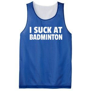 I Suck At Badminton Badminton Player Sport Cross Shuttlecock Gift Mesh Reversible Basketball Jersey Tank