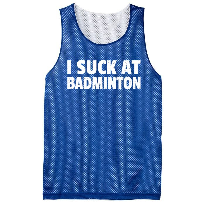 I Suck At Badminton Badminton Player Sport Cross Shuttlecock Gift Mesh Reversible Basketball Jersey Tank