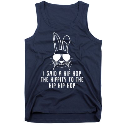 I Said A Hip Hop The Hippity To The Hip Hip Hop Easter Tank Top