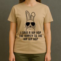I Said A Hip Hop The Hippity To The Hip Hip Hop Easter T-Shirt