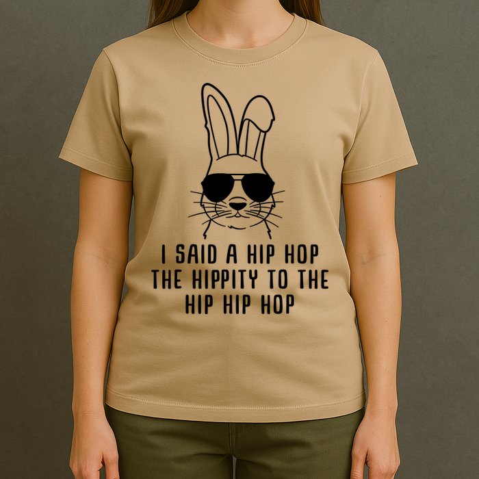 I Said A Hip Hop The Hippity To The Hip Hip Hop Easter T-Shirt