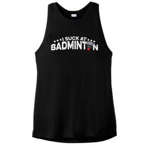 I Suck At Badminton Graphic Badminton Player Shuttlecock Funny Gift Ladies PosiCharge Tri-Blend Wicking Tank