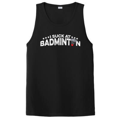 I Suck At Badminton Graphic Badminton Player Shuttlecock Funny Gift PosiCharge Competitor Tank