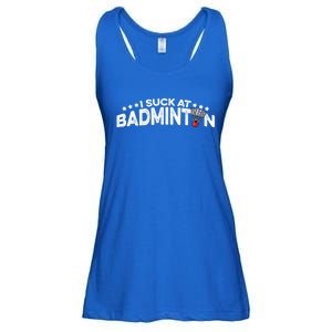 I Suck At Badminton Graphic Badminton Player Shuttlecock Funny Gift Ladies Essential Flowy Tank