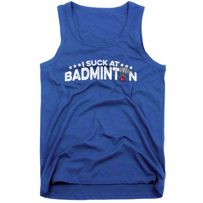 I Suck At Badminton Graphic Badminton Player Shuttlecock Funny Gift Tank Top