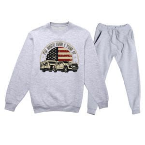 Im Sexy And I Tow It Premium Crewneck Sweatsuit Set