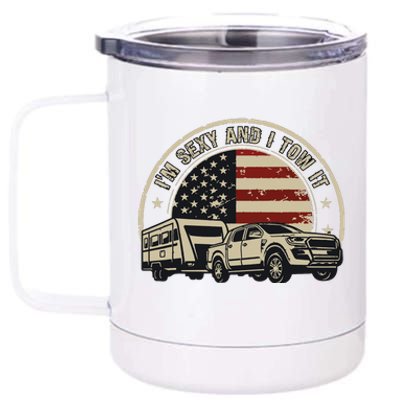 Im Sexy And I Tow It 12 oz Stainless Steel Tumbler Cup