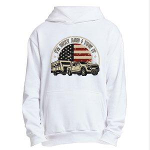 Im Sexy And I Tow It Urban Pullover Hoodie