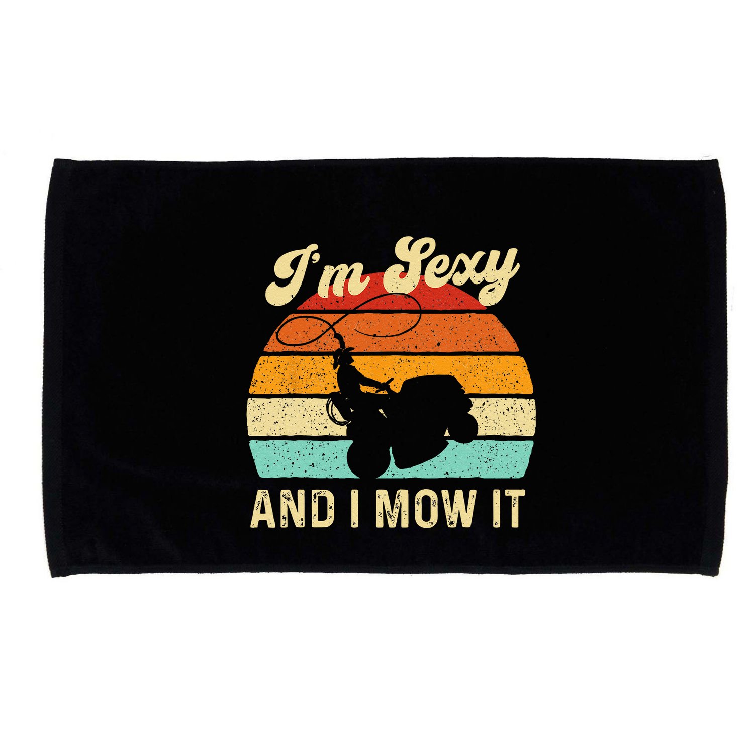 Im Sexy And I Mow It Landscaper Lawn Trimmer Landscaping Microfiber Hand Towel