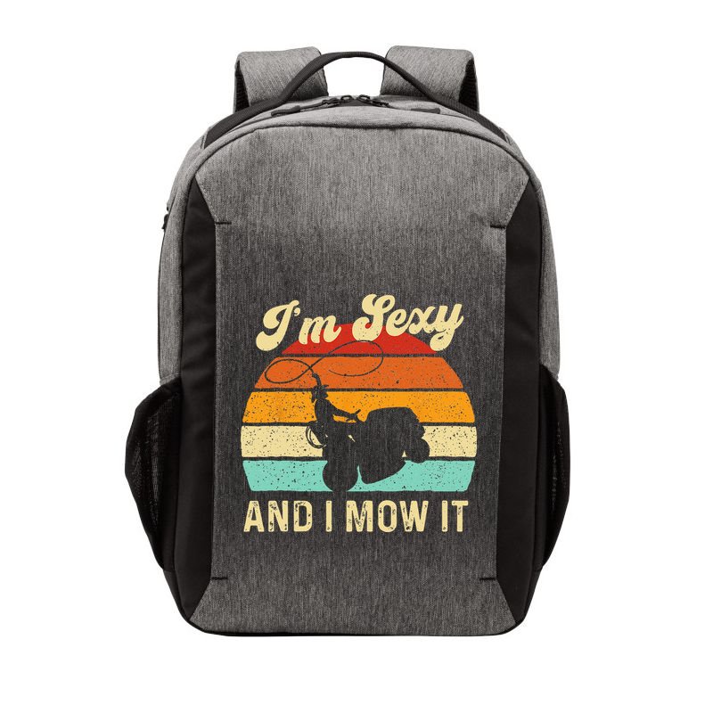 Im Sexy And I Mow It Landscaper Lawn Trimmer Landscaping Vector Backpack