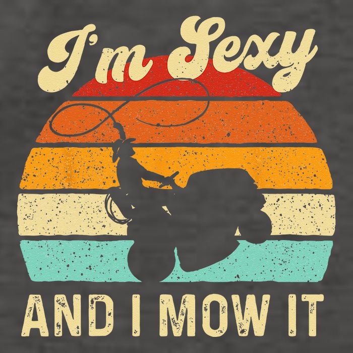 Im Sexy And I Mow It Landscaper Lawn Trimmer Landscaping Vector Backpack