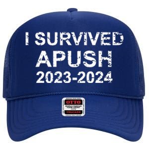 I Survived Apush 2024 For Students Teachers High Crown Mesh Back Trucker Hat