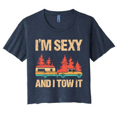 IM Sexy And I Tow It Bigfoot Camp Trees Hike Hiking Camping Crop Top