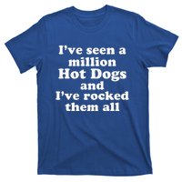 Ive Seen A Million Hot Dogs T-Shirt