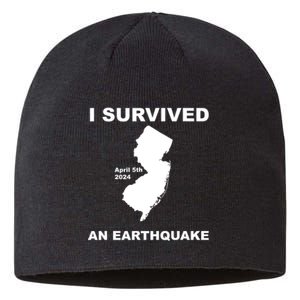 I Survived An Earthquake April 5th 2024 Sustainable Beanie