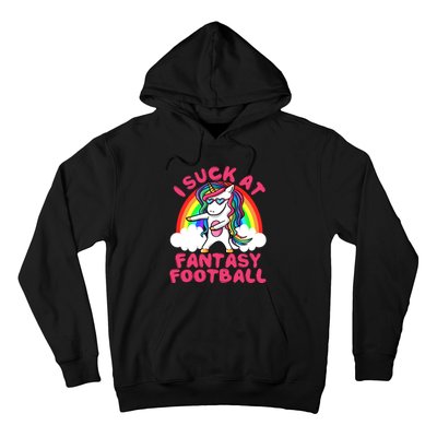 I Suck At Fantasy Football Loser Trophy Unicorn Rainbow Hoodie