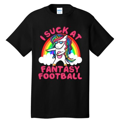 I Suck At Fantasy Football Loser Trophy Unicorn Rainbow Tall T-Shirt