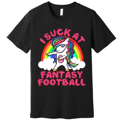 I Suck At Fantasy Football Loser Trophy Unicorn Rainbow Premium T-Shirt