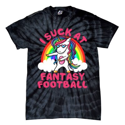 I Suck At Fantasy Football Loser Trophy Unicorn Rainbow Tie-Dye T-Shirt