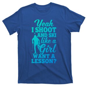 I Shoot And Ski Like Ski Shooter Skiing Biathlon Great Gift T-Shirt