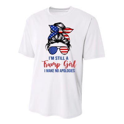 IM Still A Trump Girl Make No Apologies Patriotic Performance Sprint T-Shirt