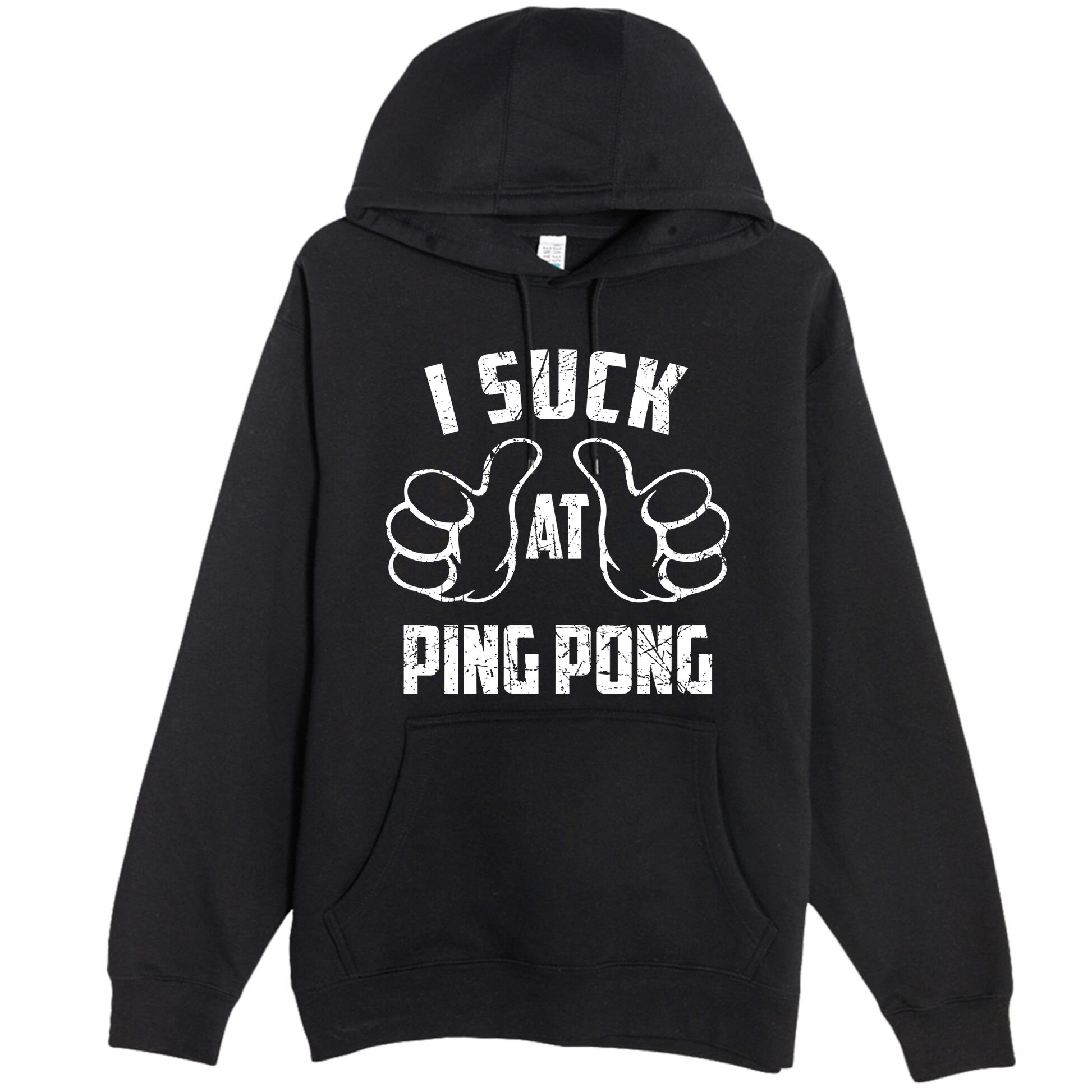 I Suck At Ping Pong Sarcastic Ping Pong Loser Gift Premium Pullover Hoodie