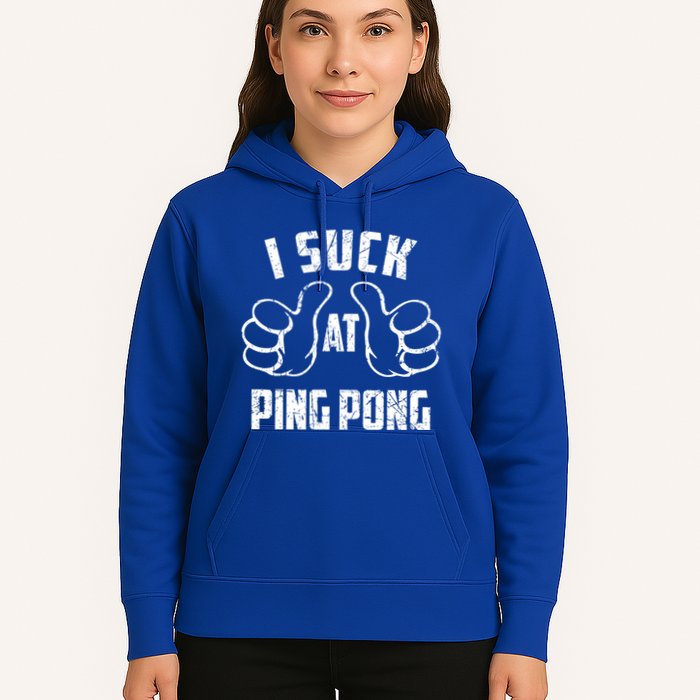 I Suck At Ping Pong Sarcastic Ping Pong Loser Gift Hoodie