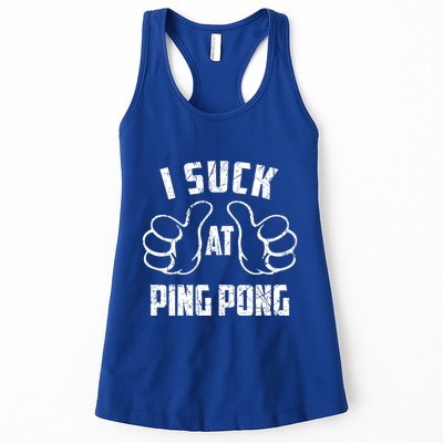 I Suck At Ping Pong Sarcastic Ping Pong Loser Gift Womens Tank Top