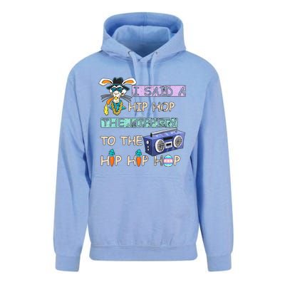 I Said A Hip Hop The Hippity To The Hip Hip Hop Bunny Easter Day Unisex Surf Hoodie